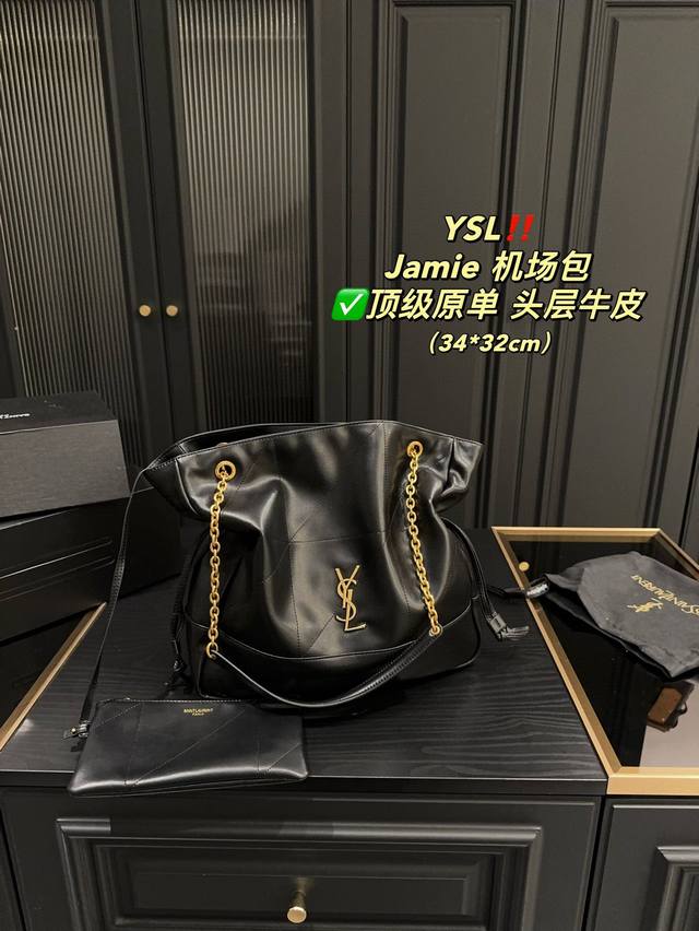 顶级原单 头层牛皮 配折叠盒尺寸34.32 圣罗兰 Ysl Jamie 机场包 满满的松弛感 多种背法 还可以当双肩背包 简直不要太好看